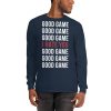 Good Game I Hate You Long Sleeve Shirt