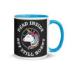 Dead Inside: Unicorn Edition - Coffee Mug with Color Inside - Image 12