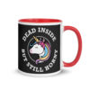 Dead Inside: Unicorn Edition - Coffee Mug with Color Inside - Image 9