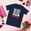 Dead Inside - Short-Sleeve Unisex T-Shirt - Image 3